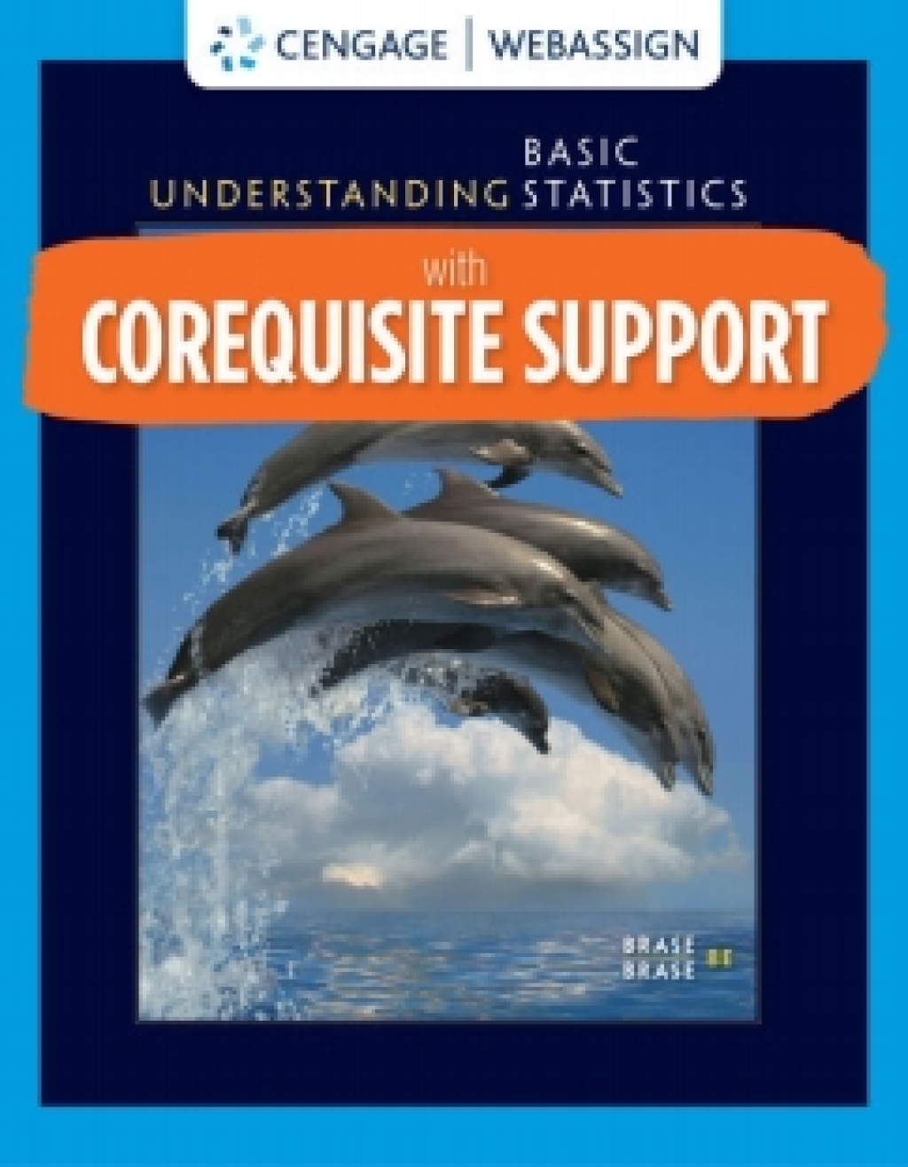 WebAssign with Corequisite Support for Brase/Brase's Understanding Basic Statistics, 1st Edition [Instant Access], Single-Term 1st Edition â€“ PDF/EPUB Version Downloadable